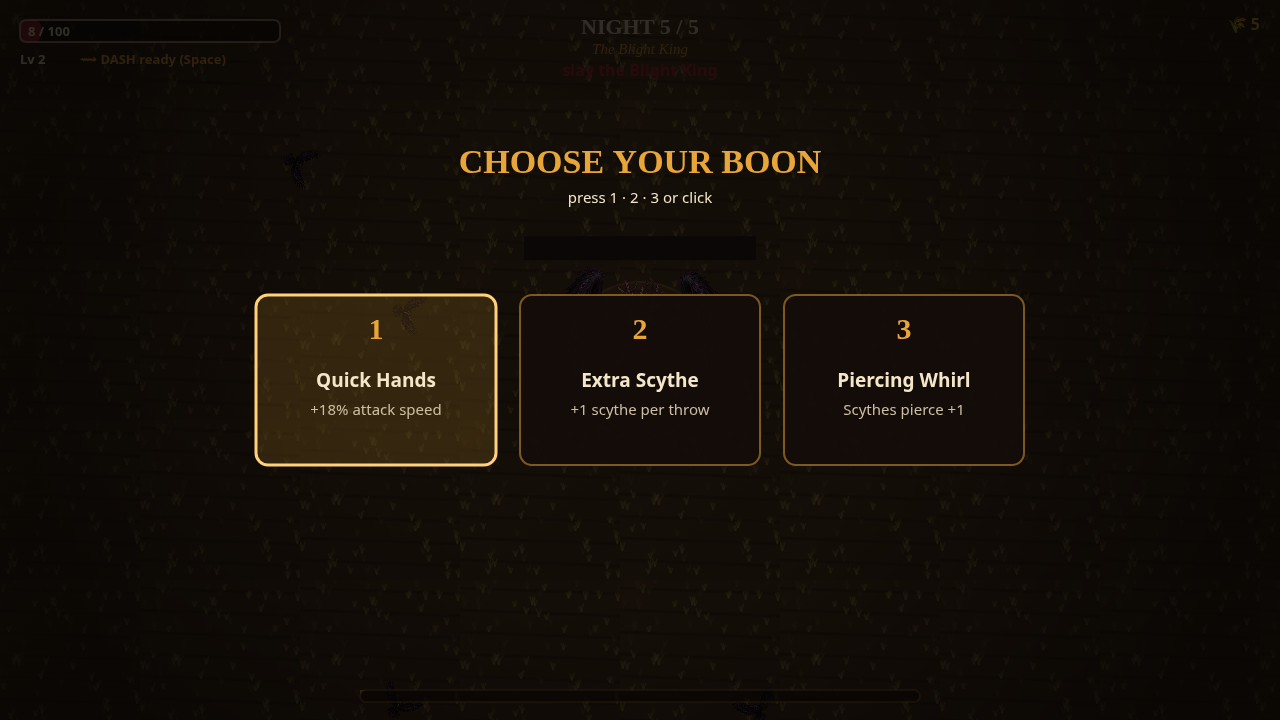 Night five: the Blight King, and a Boon to pick