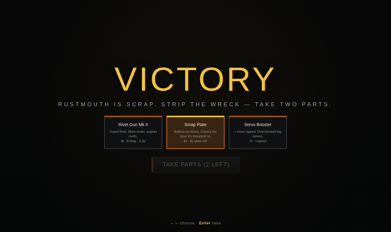 Victory — strip the wreck, take two parts
